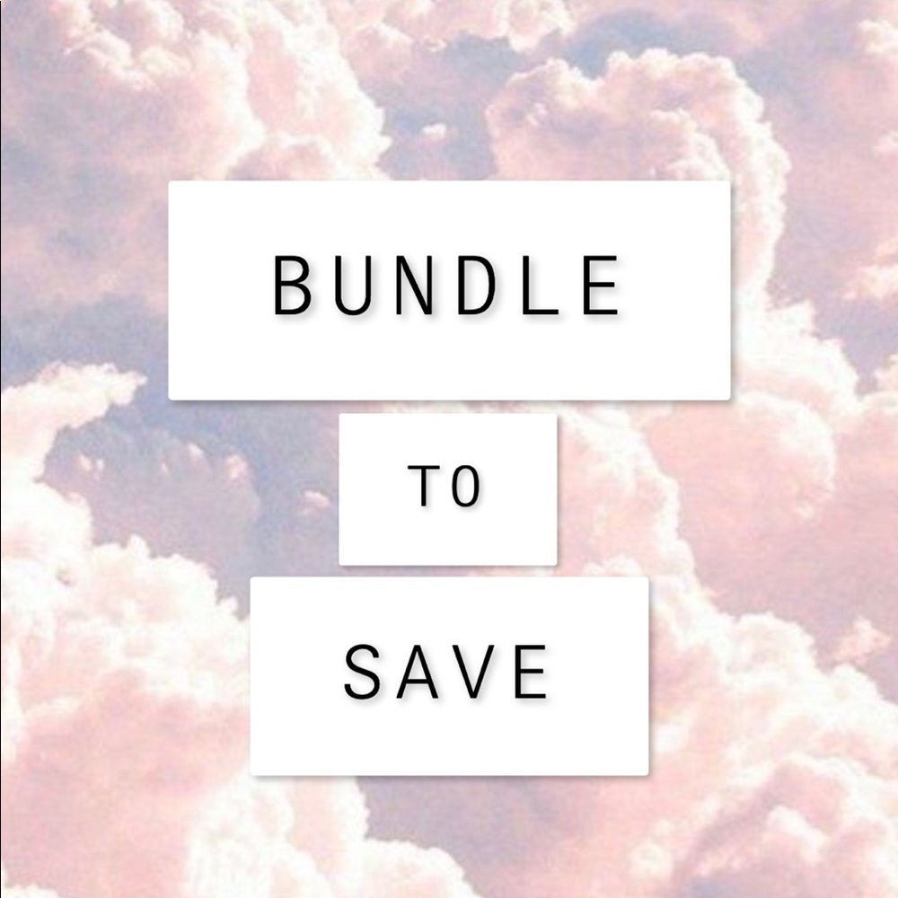 BUNDLE TO SAVE $$
